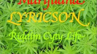 Lyricson-  2011- Marijuana