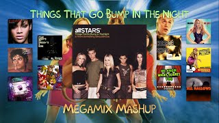 allSTARS - Things That Go Bump In The Night (Megamix Mashup)