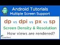 Android Multi Screen support: dp vs. dpi vs. px vs. sp. How 'dp' is rendered in runtime? #1.2