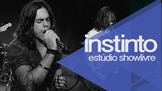 Instinto no Estúdio Showlivre 2014 - Apresentação na íntegra