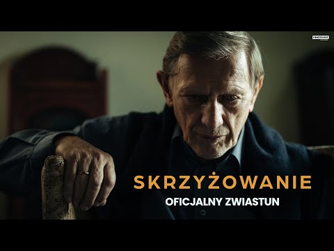 SKRZYŻOWANIE | Oficjalny zwiastun filmu | Kino Świat