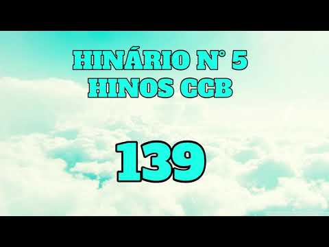 HINO CCB 139   Ó SENHOR, TU ME CONHECES