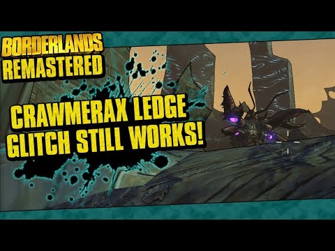 Borderlands Remastered | Crawmerax Ledge Glitch Still Works | Easy Crawmerax Fights!