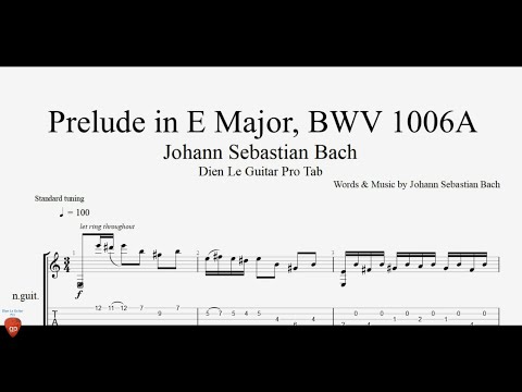 How to Play Bach’s Prelude in E Major, BWV 1006A on Guitar (with Tabs)