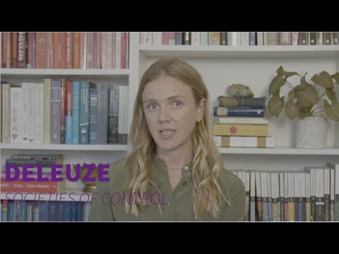 Deleuze, Societies of Control