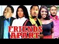 FRIENDS APART COMPLETE SEASON MERCY JOHNSON MIKE EZURUONYE FRANK ARTUS TRENDING NOLLYWOOD MOVIE