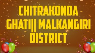 preview picture of video 'Chitrakonda Ghati||Malkangiri District||PCM Creations'