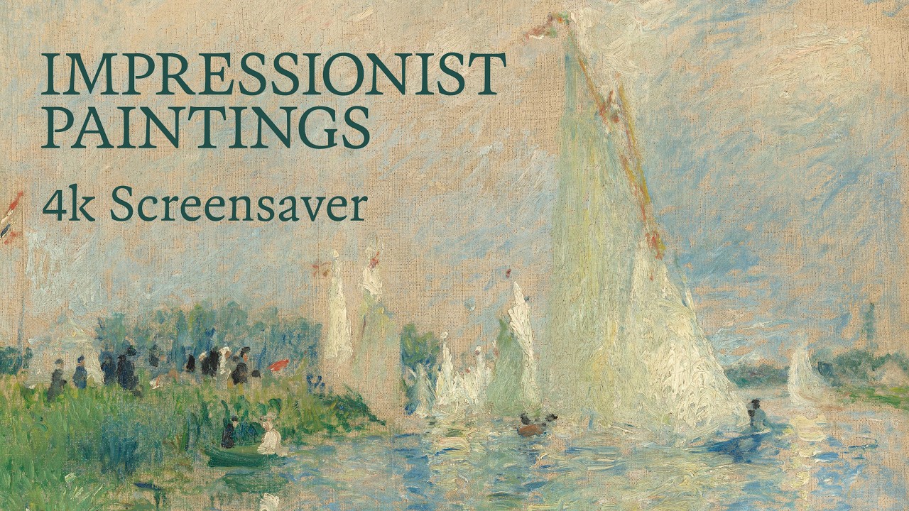 4K Impressionist Paintings Screensaver | 3 Hours Fine Art Slideshow | No Ads & No Sound