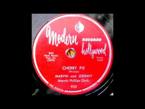 Cherry Pie - Marvin & Johnny  1954  MODERN 993