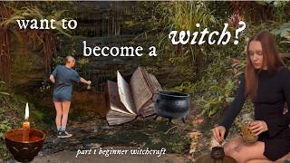 want to become a witch | beginner witchcraft ~ pt 1