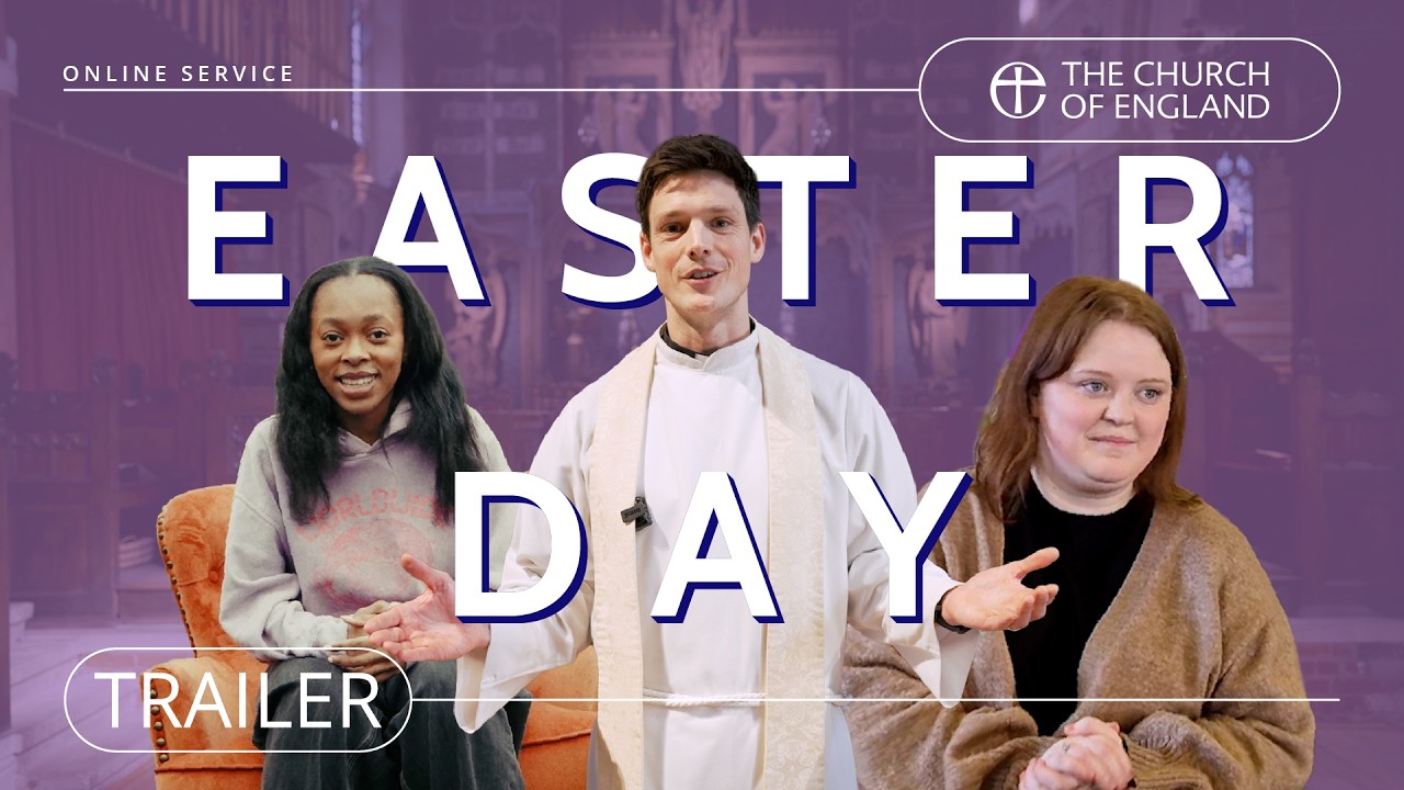 A Service for Easter Day  | Online Church Service Trailer | The Church of England