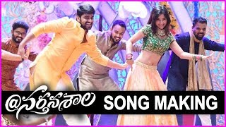 Narthanasala Movie Song Making Video - Naga Shourya New Movie 2018 | Shooting Spot