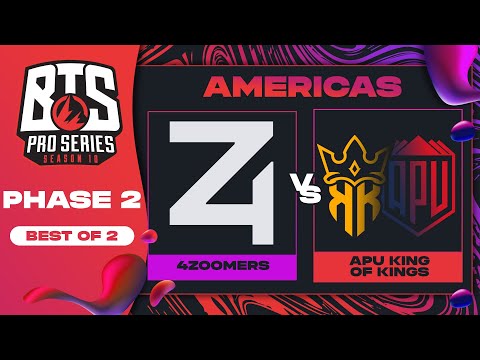 4 Zoomers vs APU King of Kings Game 1 - BTS Pro Series 10 AM: Phase 2 w/ rkryptic & neph