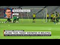 'Duel Panas' Indonesia Vs Malaysia di Mata Pengamat Sepak Bola 'Duel Panas' Indonesia Vs Malaysia di Mata Pengamat Sepak Bola