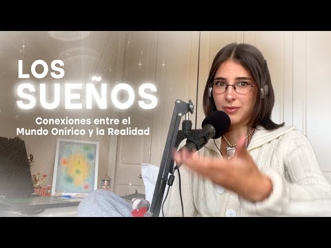Los tipos de Sueños: ¿El mundo en el que existimos cada noche es real? ¿Qué significan? (Reflexión)