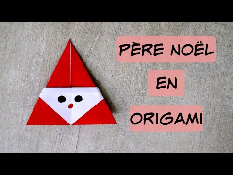 Père Noël facile en Origami !