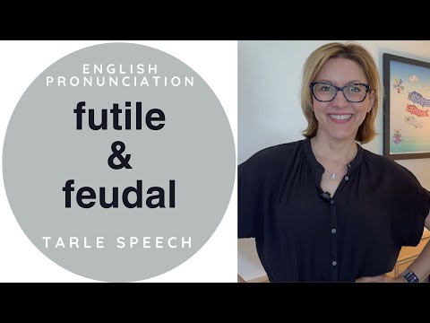 學習給 "FUTILE "和 "FEUDAL "發音--美式英語同音字發音#learnenglish (Learn to Pronounce FUTILE & FEUDAL - American English Homophone Pronunciation #learnenglish)