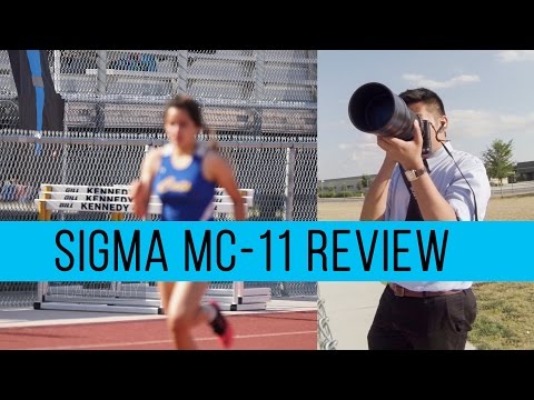 Review of Sigma MC-11 with Sigma 120-300 Sport (Track&Field)