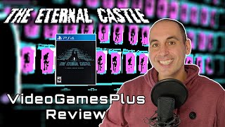 033: The Eternal Castle [REMASTERED] (VideoGamesPlus Review)