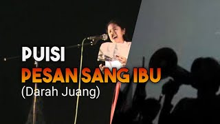 Download lagu Puisi Pesan Sang Ibu (Darah Juang) mp3