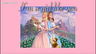 I Am A Girl Like You - Barbie as the princess and the pauper [Karaoke]