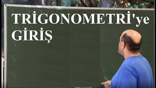 TRİGONOMETRİ'ye Giriş