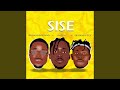 Sise (feat. Skeeny X Oluwakazzy)