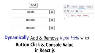 Dynamically Add and Remove Input Field when Button Clicked in React JS