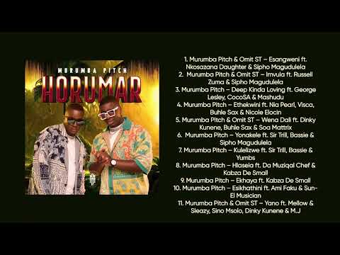 Murumba Pitch - Horumar (FULL ALBUM) | New 2022 Songs