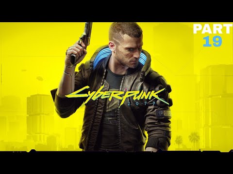 Cyberpunk 2077 PS5 Gameplay Walkthrough Part 19