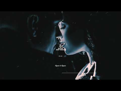 MDH - Again & Again [DEEP HOUSE]