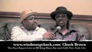 The Pace Report: &quot;Still Soul Searching&quot; The Chuck Brown Interview