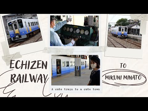 Japan Train: Echizen Tetsudo from Katsuyama to Mikuni