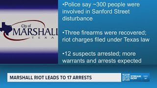 POLICE: 17 arrested in ongoing investigation into Marshall 'riot'; more arrests expected