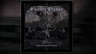 Cosmic Plunge - Wanderers On The Face Of The Earth