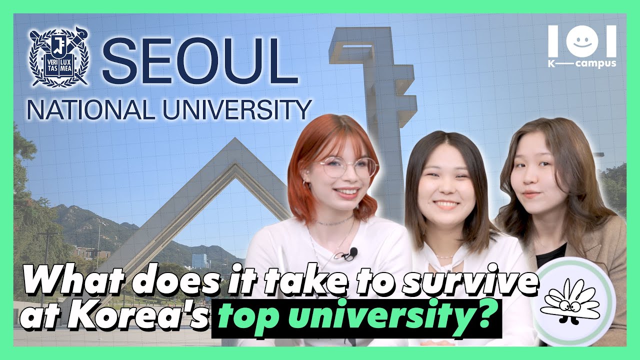 [K-campus 101] Decoding the lives of students at Seoul National ...