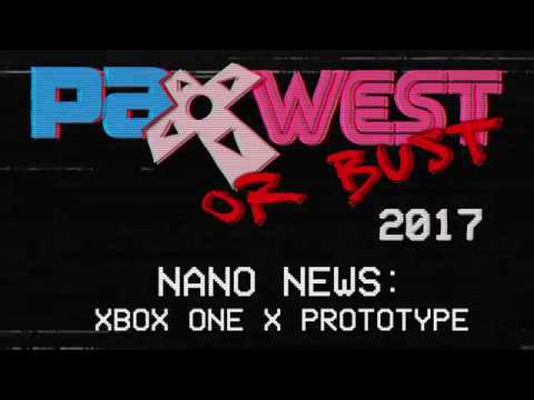 Nano News: Xbox One X Prototype