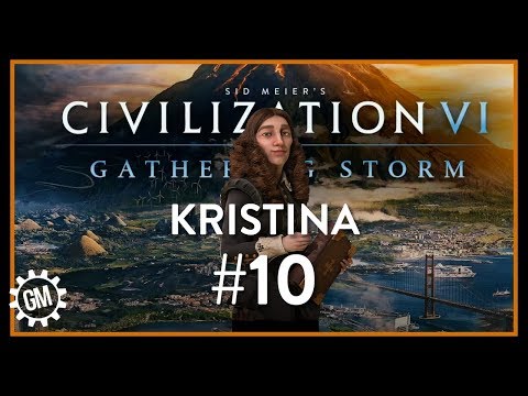 Let's Play Civilization 6: Gathering Storm (early access) - Deity - Kristina part 10
