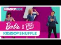 KIDZ BOP Kids + Barbie - KIDZ BOP Shuffle (Official Music Video)