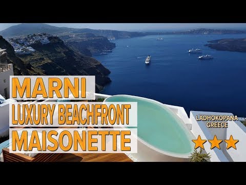 Marni Luxury Beachfront Maisonette hotel review | Hotels in Ladhokopana | Greek Hotels