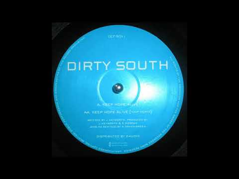 Dirty South - Keep Hope Alive (Yoof Remix)