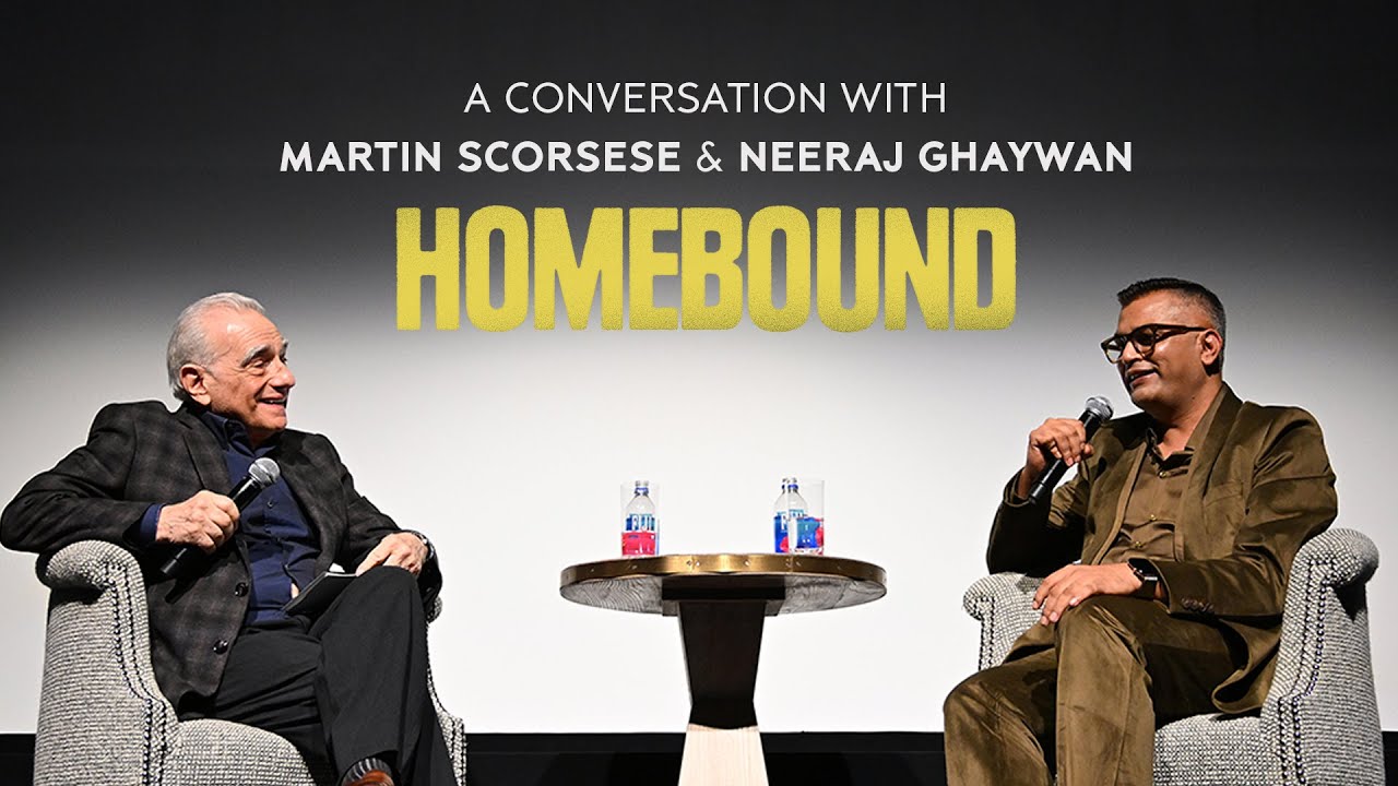 A Conversation With Martin Scorsese & Neeraj Ghaywan | Homebound | New York