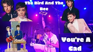 The Bird and the Bee - You&#39;re A Cad Live at Crescent Ballroom 8/28/19