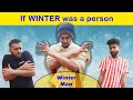 If Winter was a Person | Ft. Winter Man | Funcho