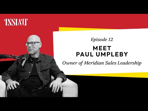S1 Ep12 Meet Paul Umpleby - Owner of Meridian Sales Leadership
