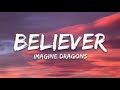 Believer-Imagine Dragon 10 minutes music