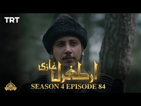 Ertugrul Ghazi Urdu | Episode 84 | Season 4