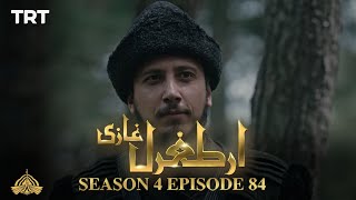 Ertugrul Ghazi Urdu  Episode 84 Season 4