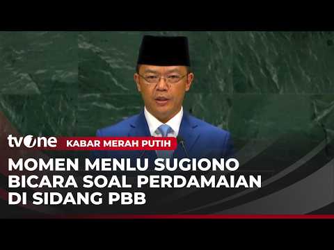 Pidato di PBB, Menlu: Indonesia Berdiri Bersama Palestina | Kabar Merah Putih tvOne