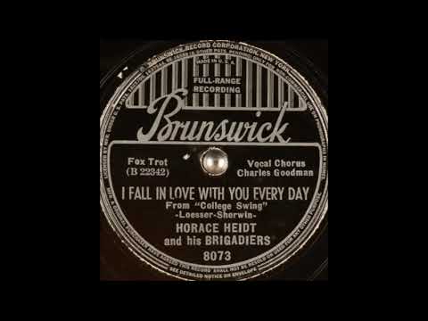 Horace Heidt & his Brigadiers - I Fall In Love With You Every Day (1938)